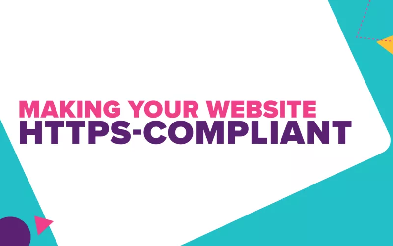 Making Your Website HTTPS Compliant